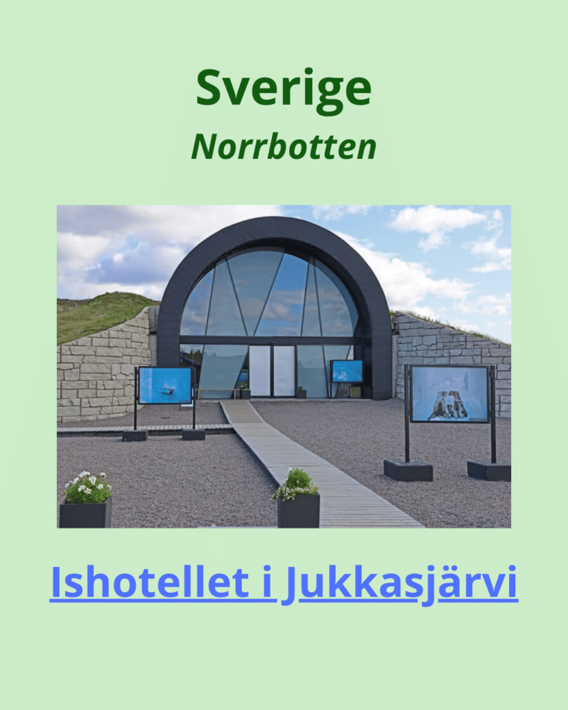 Resetips – husbil - Europa & Sverige. Ishotellet i Jukkasjärvi.